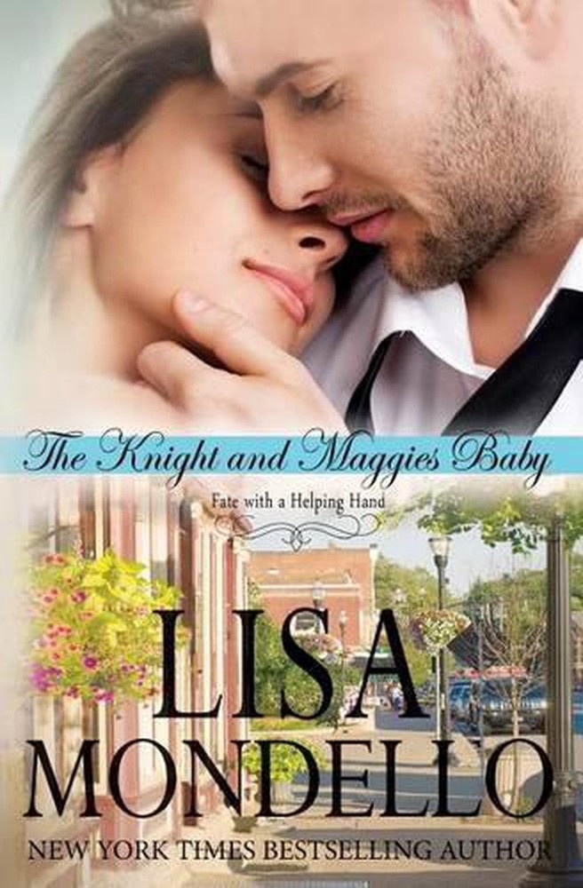 The Knight and Maggie's Baby by Lisa Mondello (English) Paperback Book