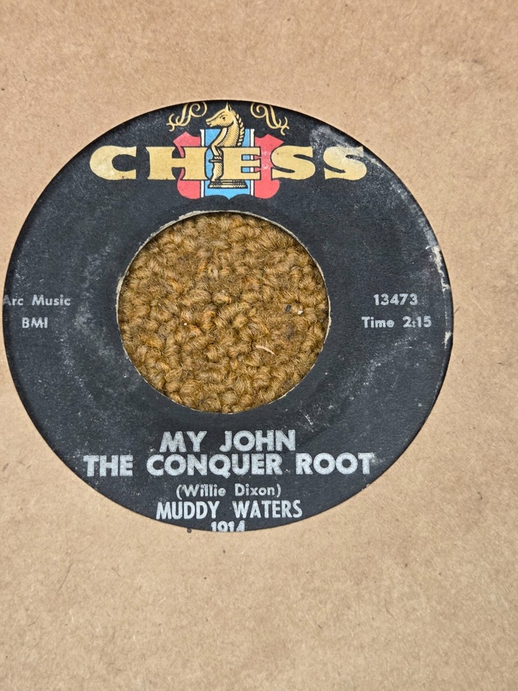45 RPM  Muddy waters CHESS 1914 My John The Conquer Root VG+