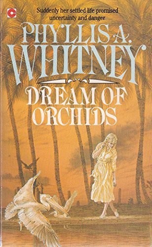 Dream of Orchids (Coronet Books) by Whitney, Phyllis A. Paperback / softback TheFREE US DELIVERY | ISBN: 0340428481 | Quality Books