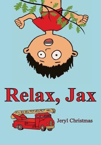 Relax, Jax by Jeryl Christmas: New