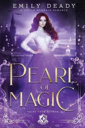 Emily Deady Pearl of Magic (Paperback) Fairy Tale RoyalsAnother great item from Rarewaves USA | Free delivery!