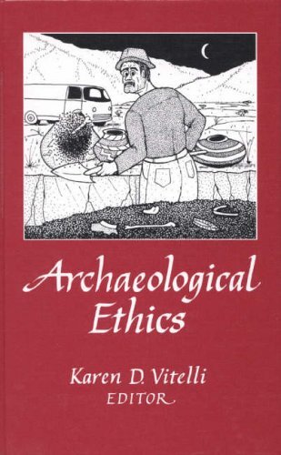 Archaeological Ethics, Vitelli, Karen D.