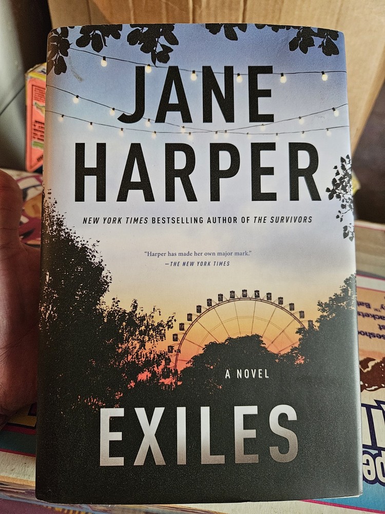 Exiles: A Novel Hardcover By Jane Harper