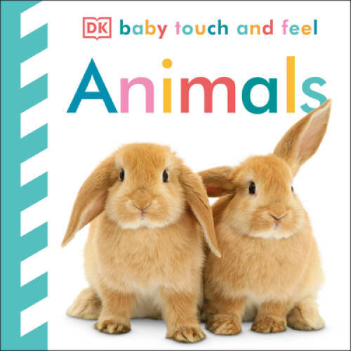 Baby Touch and Feel: Animals - Board book By DK - VERY GOOD