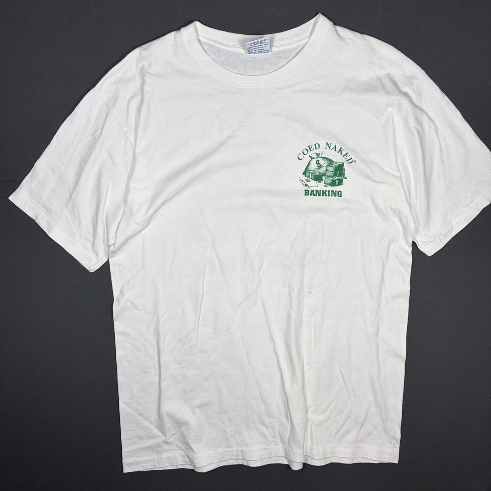 Vintage Coed Naked Banking T Shirt Large White Cotton Graphic Tee USA Made Y2K