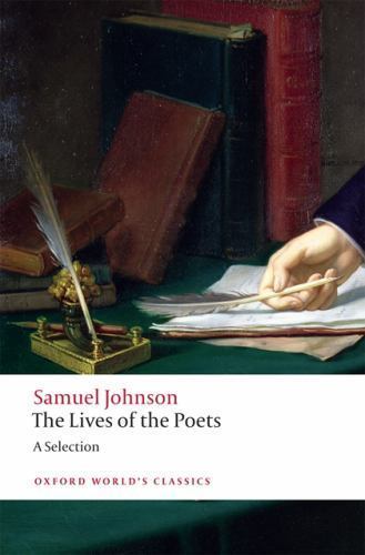 Lives of the Poets : A Selection, Paperback by Johnson, Samuel; Lonsdale, Rog...