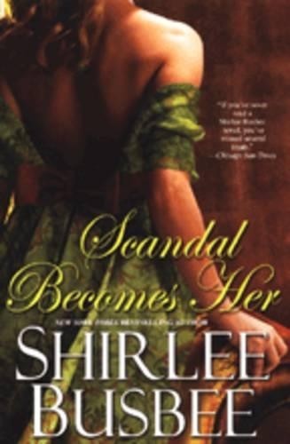 Scandal Becomes Her by Shirlee Busbee Paperback Book The Fast Free ShippingFREE US DELIVERY | ISBN: 0821780247 | Quality Books