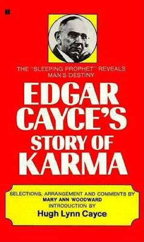 Edgar Cayces Story of Karma - Mass Market Paperback By Woodward, M - VERY GOOD