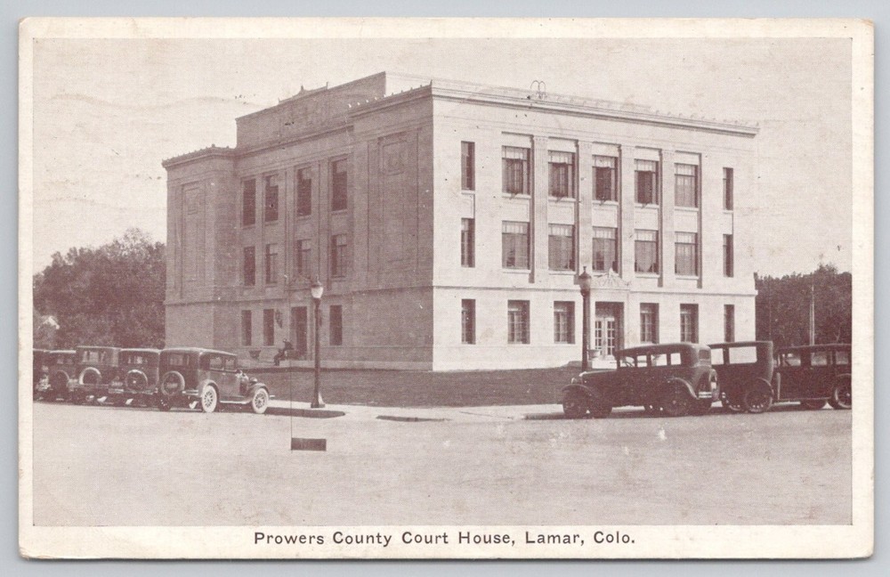 1932 Lamar Colorado Prowers County Court House Vintage Cars Postcard