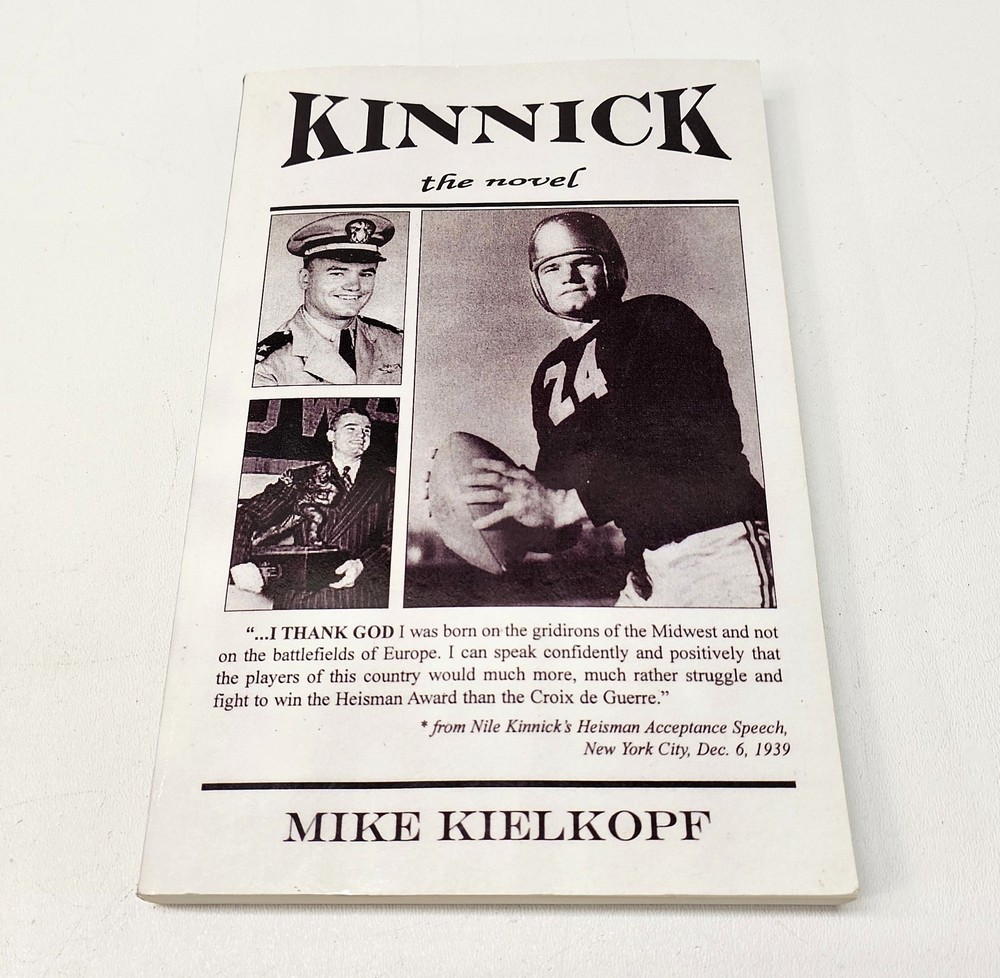 Nile Kinnick : The Novel ~ Paperback by Mike Kielkopf ~ Like New Used