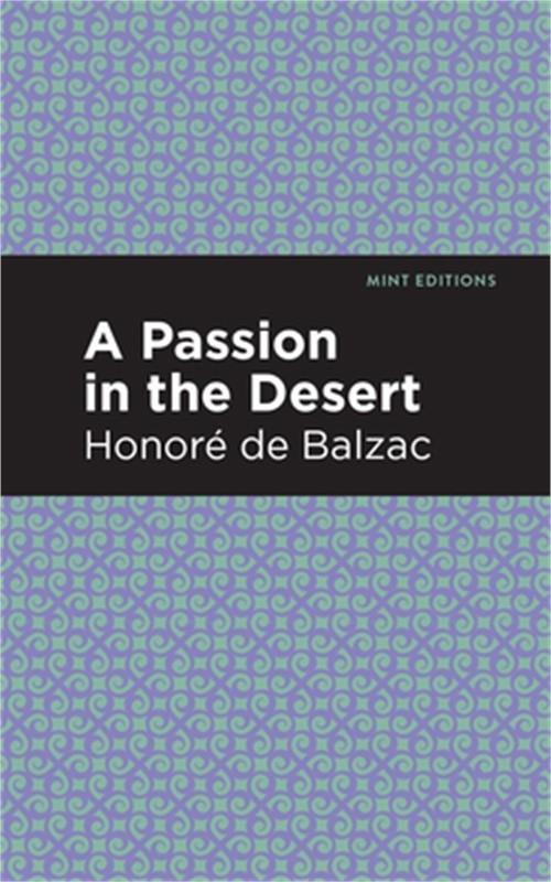 A Passion in the Desert (Paperback or Softback)