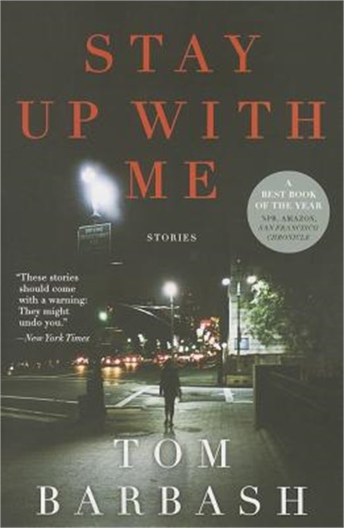 Stay Up with Me: Stories (Paperback or Softback)