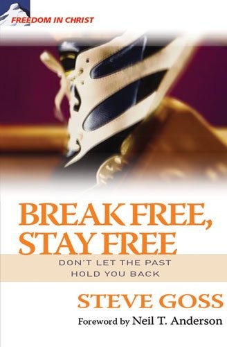 Break Free, Stay Free: Don't Let the Past Hold You Back (Freed... by Goss, SteveFREE US DELIVERY | ISBN: 082546191X | Quality Books