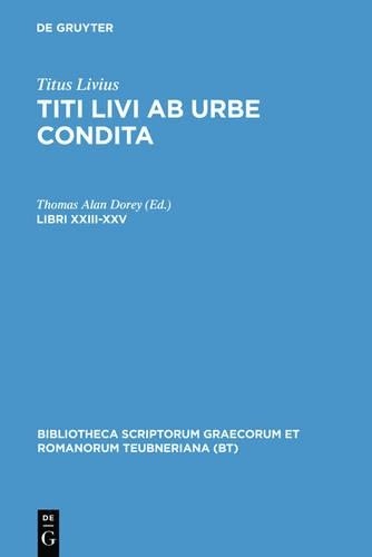 Titus Livius Libri XXIII-XXV (Hardback)