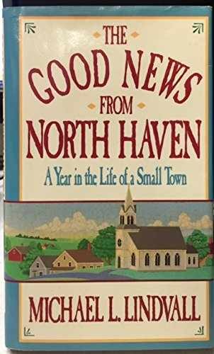 Good News from North Haven - Library Binding, by Lindvall Michael - Very Good