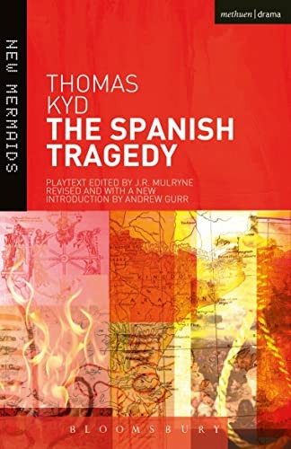 The Spanish Tragedy (New Mermaids) by Thomas Kyd 1408114216 The Fast FreeFREE US DELIVERY | ISBN: 1408114216 | Quality Books