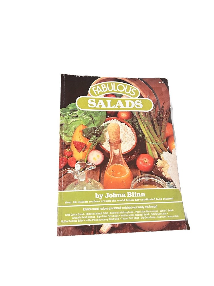 Fabulous Salad Recipes by Johna Blinn Paperback Cookbook 1983 Classic Dishes Vtg