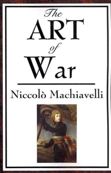 Art of War, Paperback by Machiavelli, Niccolo, Like New Used, Free shipping i...