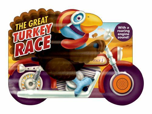 The Great Turkey Race: with a Roaring E- 9780312517199, board book, Roger Priddy