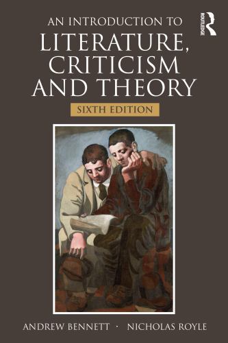 Introduction to Literature, Criticism and Theory, Paperback by Bennett, Andre...