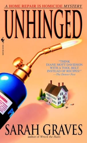 Unhinged: 6 (Home Repair Is Homicide), Graves, Sarah