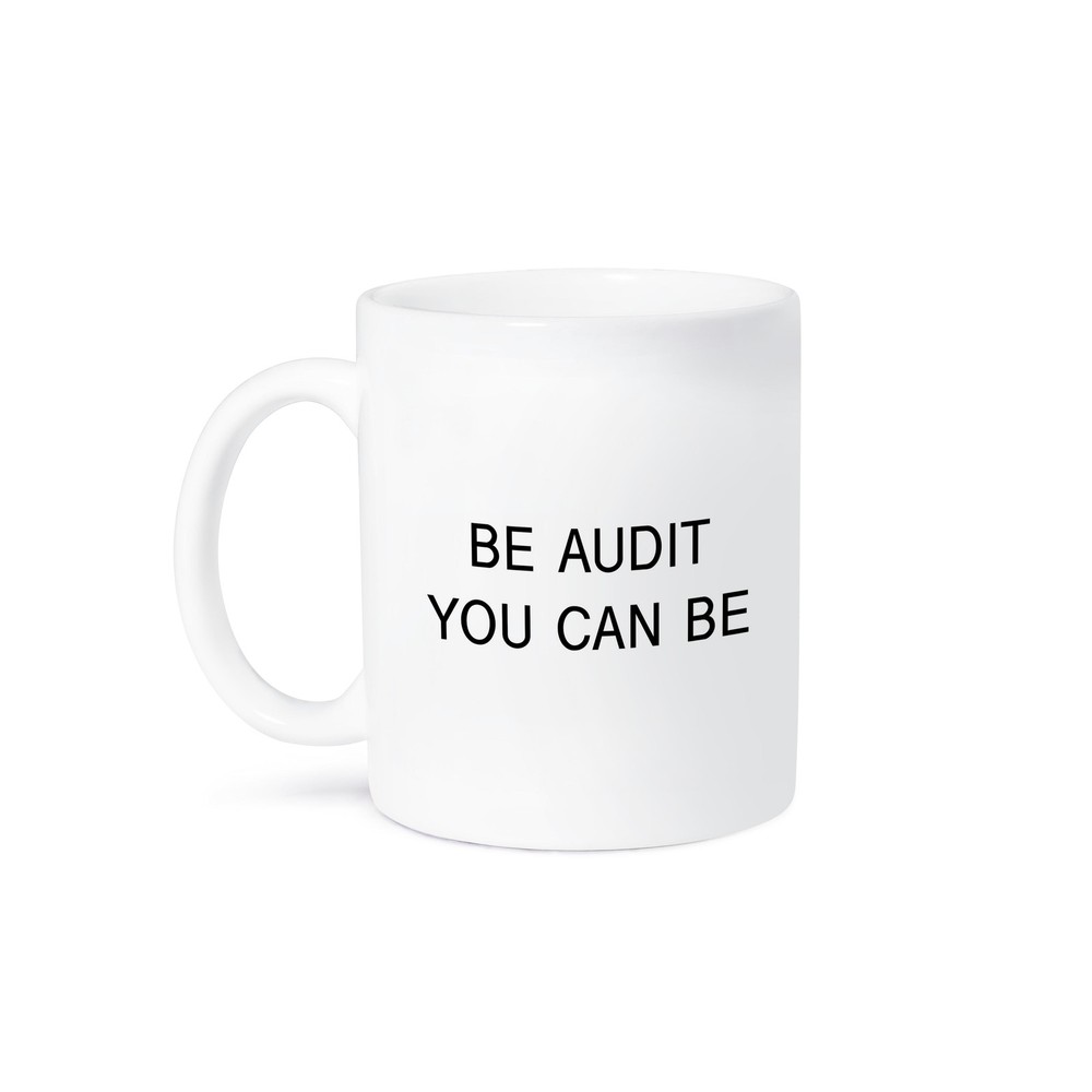 3dRose, BE AUDIT YOU CAN BE, Mug