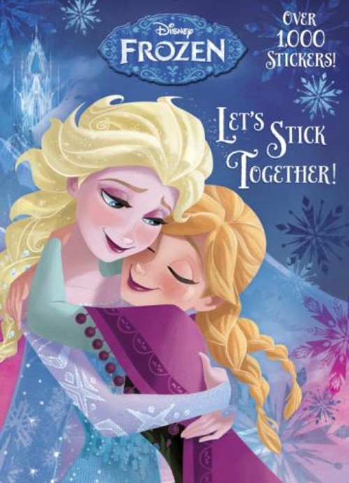 Let's Stick Together! Disney Frozen Paperback Random House DisneyFree US Delivery | ISBN:0736433546