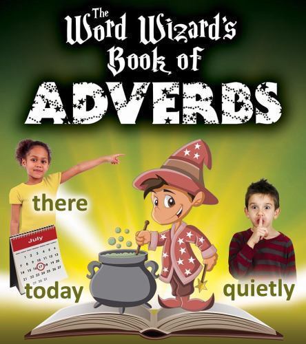 Word Wizard's Book of Adverbs, Paperback by Johnson, Robin, Like New Used, Fr...