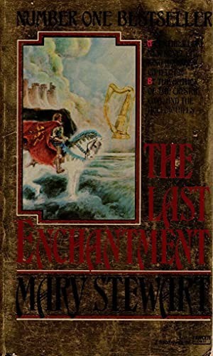 LAST ENCHANTMENT, Stewart, Mary