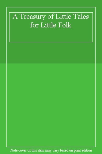 A Treasury Of Little Tales For Little Folk By Anne McKie