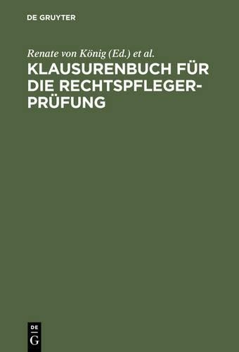 Klausurenbuch für die Rechtspflegerprüfung (Hardback)
