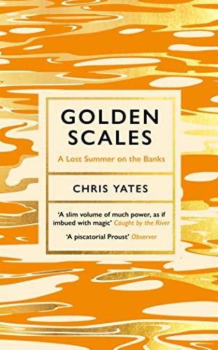 Golden Scales: A Lost Summer on the Banks by Yates, Chris Paperback / softbackFREE US DELIVERY | ISBN: 1783529601 | Quality Books