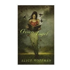 Green Angel by Alice Hoffman (Author), Good Book