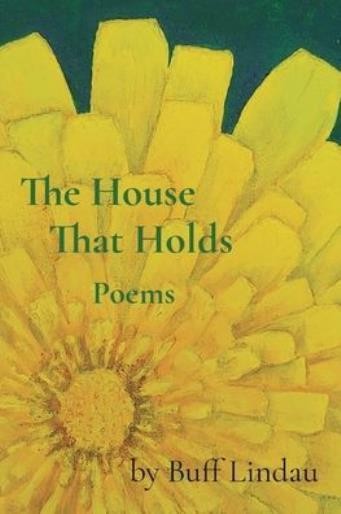 The House That Holds: Poems