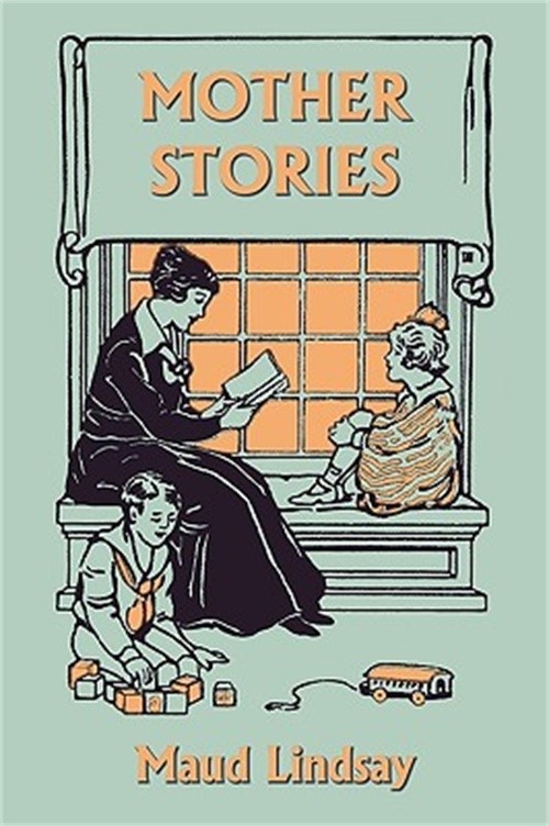Mother Stories (Yesterday's Classics) (Paperback or Softback)