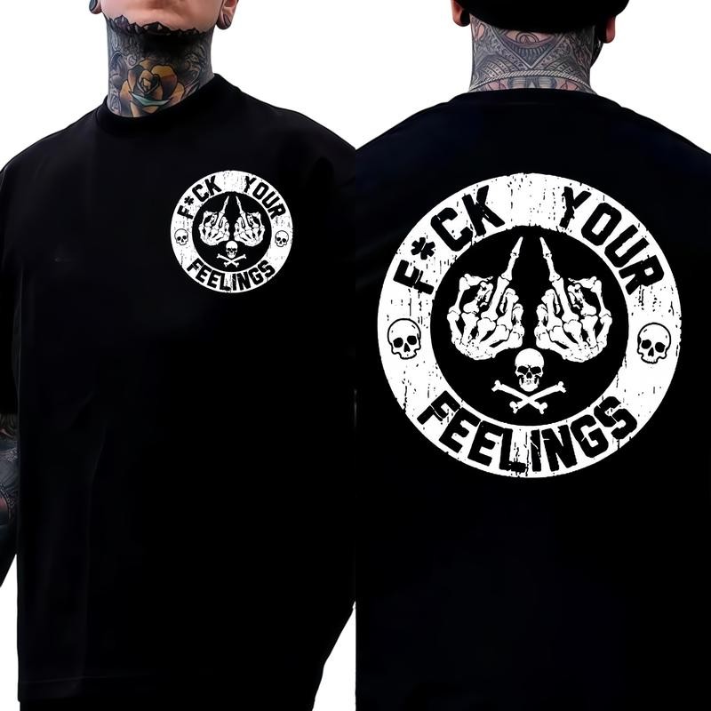 Your Feelings Skull Tee - Bold Statement Graphic T-shirt