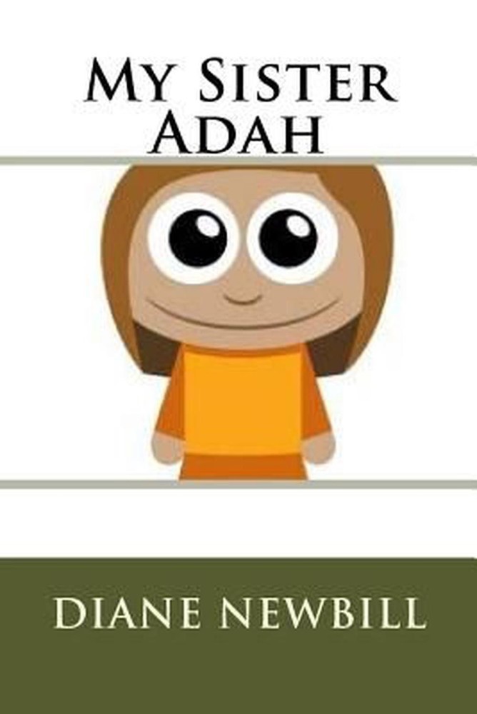 My Sister Adah by Diane Newbill (English) Paperback Book