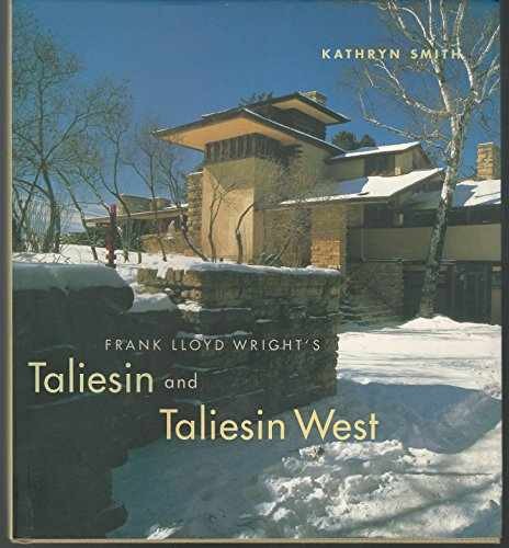 Frank Lloyd Wright's Taliesin and - Hardcover, by Smith Kathryn - Very Good b