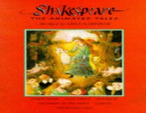 Shakespeare: The Animated Tales 