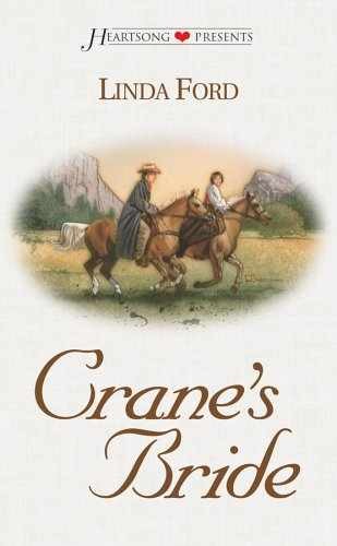 Crane's Bride (Alberta Brides, Book 4) - Paperback, by Linda Ford - Very Good