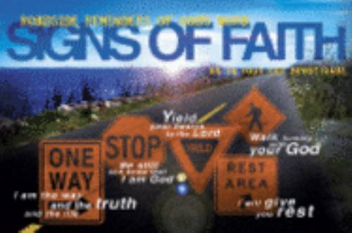 Signs of Faith Roadside Reminders of God's Word - 9780979375101, paperback, Word