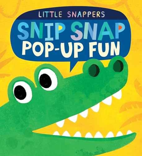 Snip Snap Pop-up Fun (Little - Board book, by Litton Jonthan - Very Good