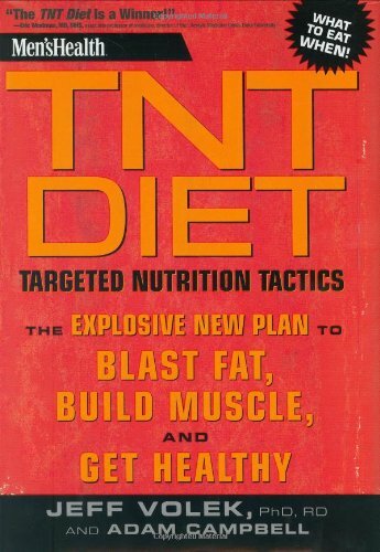 MEN'S HEALTH: TNT DIET: Targeted Nutrition T... by Adam Campbell & Jeff Hardback