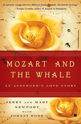 Jerry Newport Mary Newport Mozart and the Whale (Paperback)