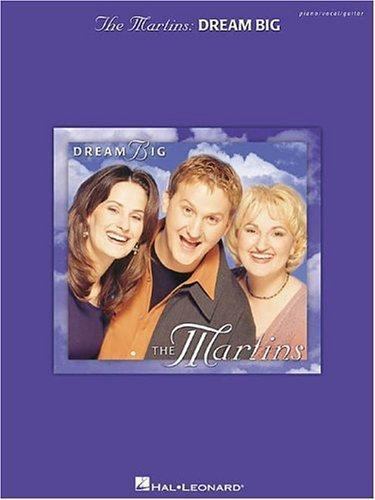 The Martins - Dream Big  paperback Used - Like New