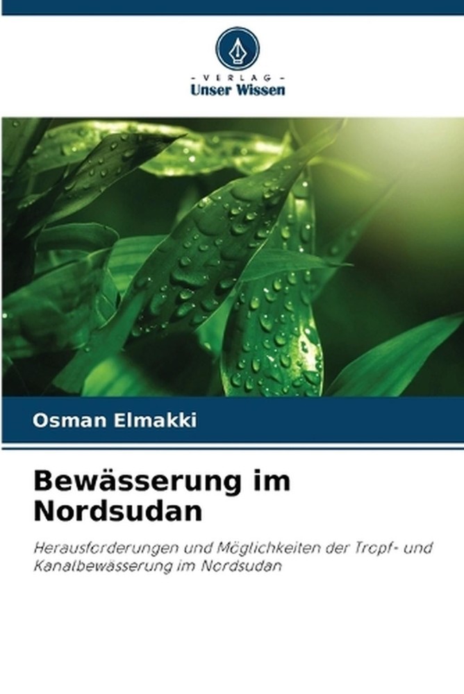 Bewsserung im Nordsudan by Osman Elmakki (German) Paperback Book