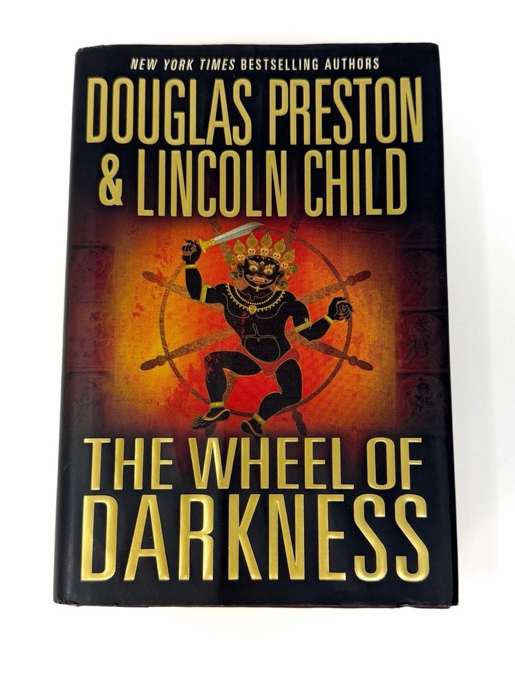 The Wheel of Darkness Douglas Preston Lincoln Child HC 1st Ed 2007 Thriller