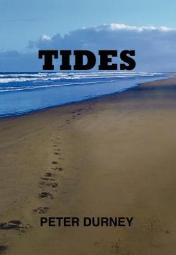 Tides, Hardcover by Durney, Peter, Like New Used, Free shipping in the US