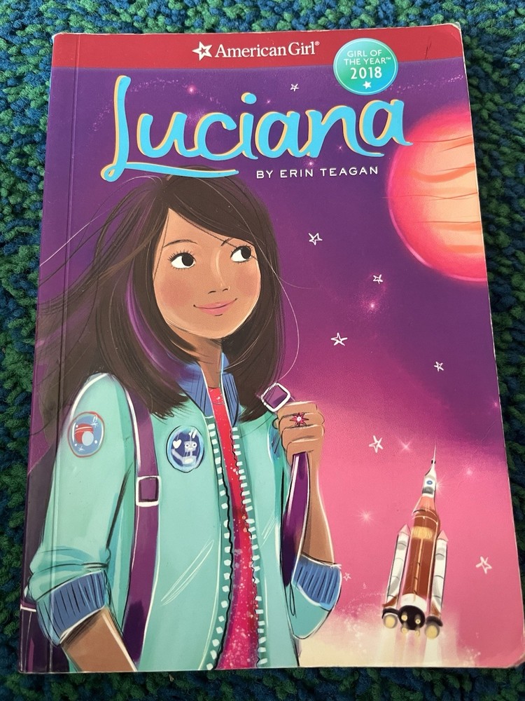 American Girl Book Luciana Girl Of The Year 2018 By Book 1