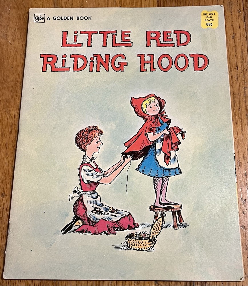 LITTLE RED RIDING HOOD : Mabel Watts : illus Kelly Oechsli : oversized : vintage